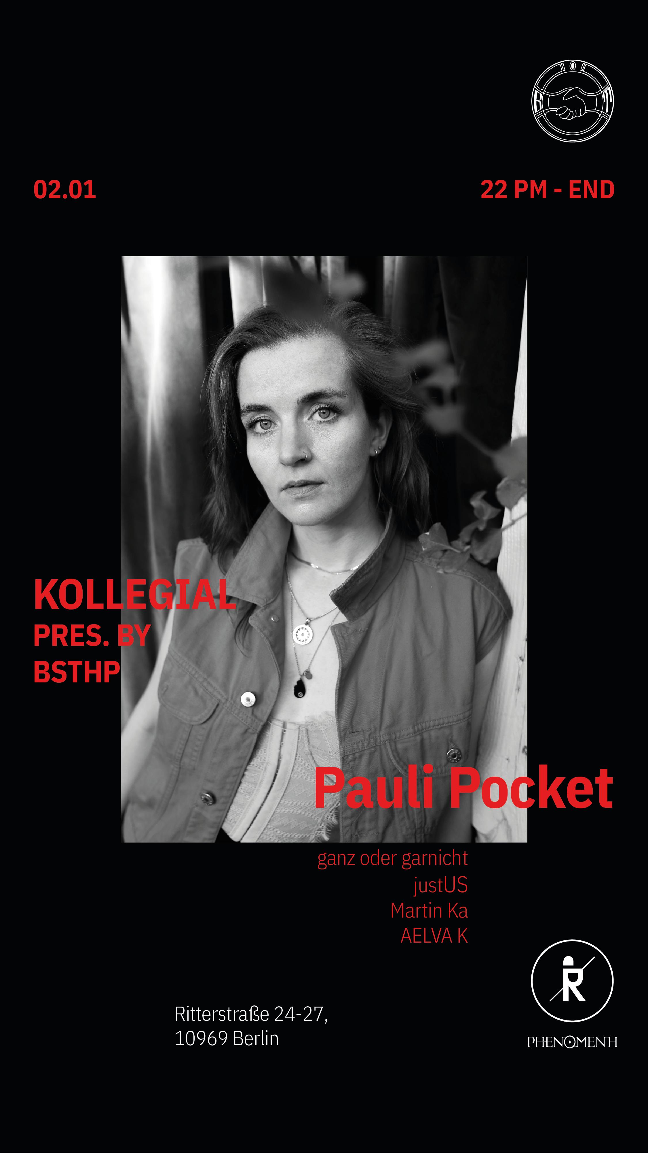 KOLLEGIAL pres. by BSTHP - w/ Pauli Pocket many more 
