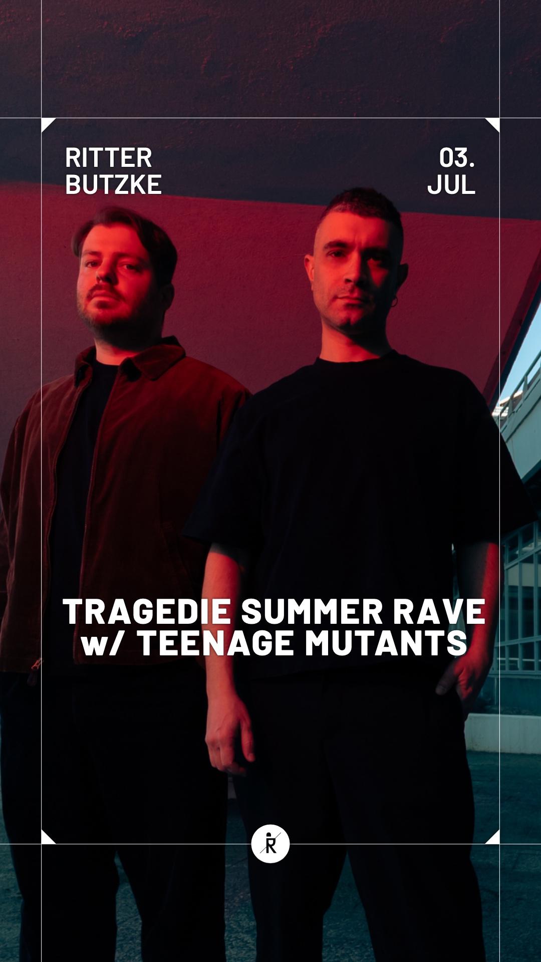 TRAGEDIE SUMMER RAVE