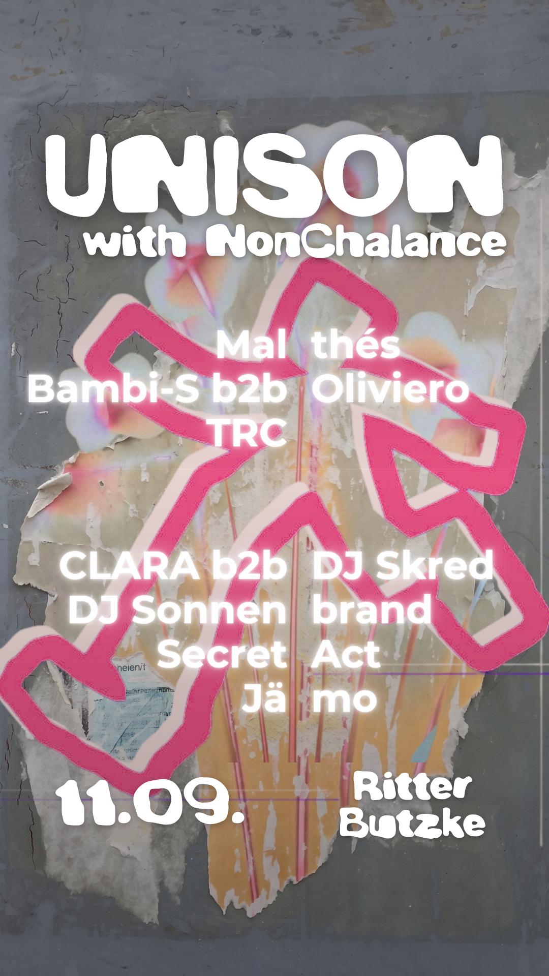 Unison w/ Nonchalance, DJ Sonnenbrand, Jämo, Bambi-S, Oliviero