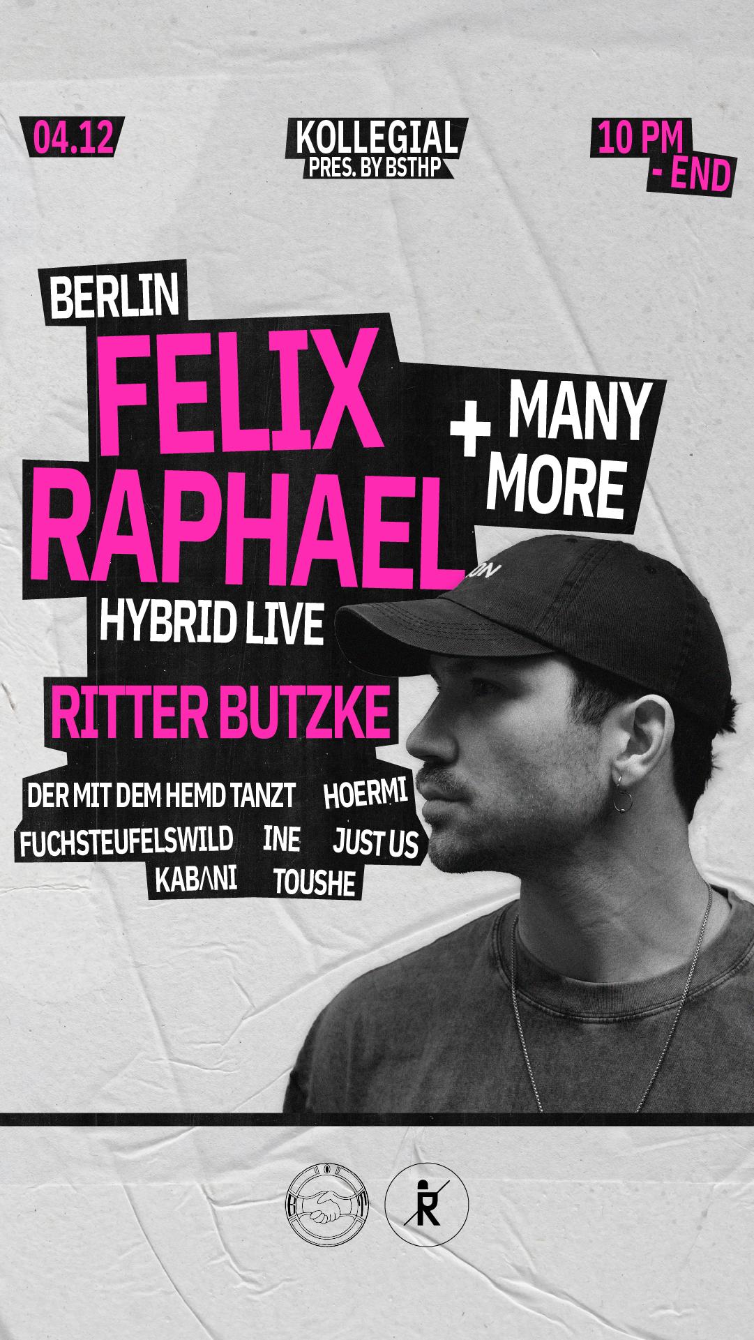 KOLLEGIAL pres. by BSTHP - w/ Felix Raphael [ hybrid LiVE ] and many more